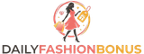 Daily Fashion Bonus